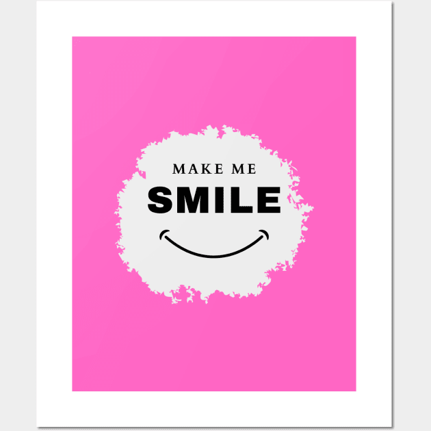 Make me smile Wall Art by T-L-shop